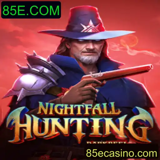 Descubra o Mundo de NightfallHunting: O Caçador de Aventuras da 85E.COM